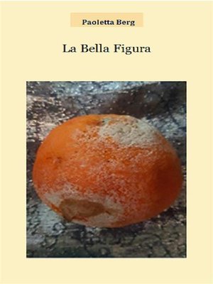 cover image of La bella figura